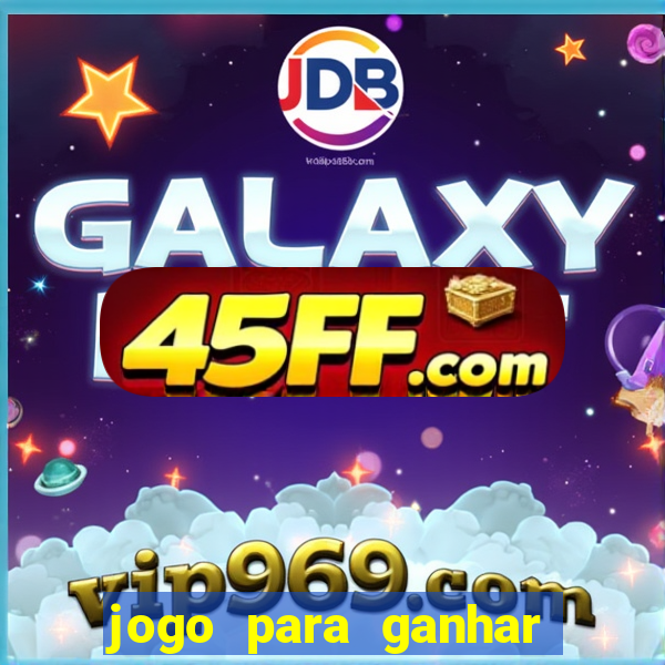 jogo para ganhar dinheiro sem precisar depositar nada